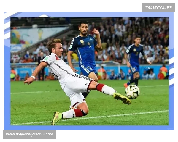 德国与巴西世界杯决赛经典回顾:从逆袭到荣耀的历史瞬间